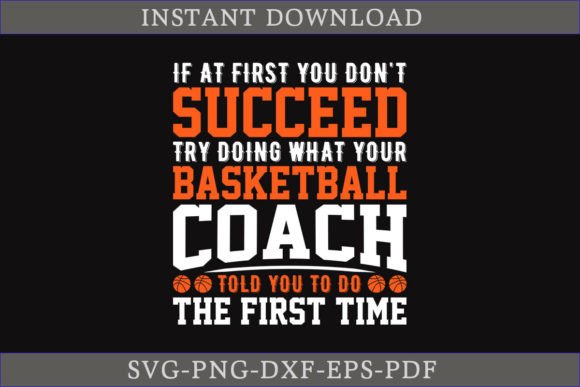 Basketball Coach SVG T-shirt Design: Graphics and Crafts