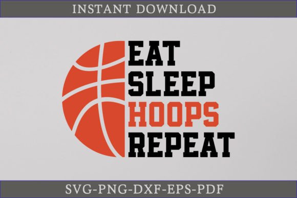 Eat Sleep Hoops Repeat SVG Cut File