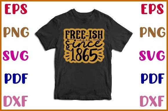 Free-ish Since 1865 Sticker Design: Graphics and Crafts for Local Business