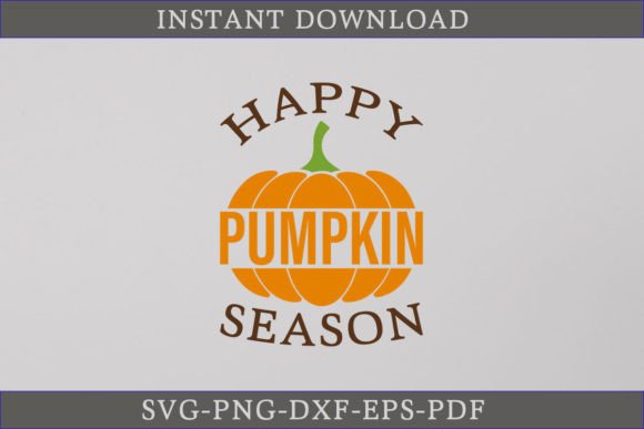 Happy Pumpkin Season SVG Cut File Graphics