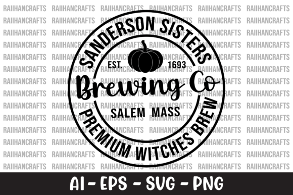 Sanderson Sisters Brewing Co SVG: Graphics and Crafts for Creative Publishing