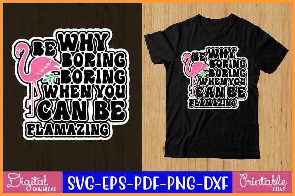 Why Be Boring When You Can Be Fl Sticker: Graphics & Crafts